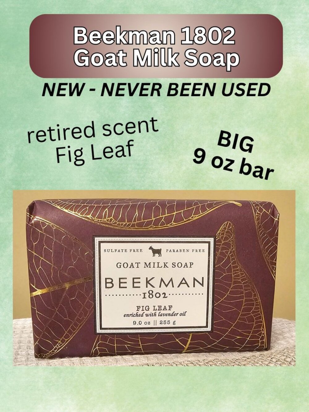 NEW & SEALED Beekman 1802 Goat Milk Soap in Fig Leaf